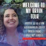 Sami Siteman's Welcome to My Brain Tour: SD Show