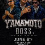 WC x RBL POSSE IN PALMDALE - YAMAMOTO BOSS