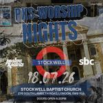 PXS Worship Nights:STOCKWELL