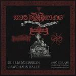 All Worlds In Decay Tour: Misphyrming, Necrowretch, Profanation, GorrchORWOhaus, Berlin