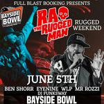 R.A. The Rugged Man live at Bayside Bowl | ALL-AGES
