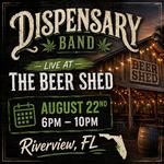 Dispensary Band at the one and only Beer Shed