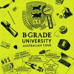 B-Grade University Reunion Tour 