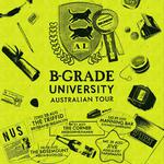 B-Grade University Reunion Tour 