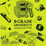 B-Grade University Reunion Tour 