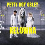 Petty Boy Osley - Halfway Home Tour : Kelowna