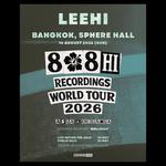 LEEHI & 808 HI RECORDINGS WORLD TOUR 2026 IN BANGKOK