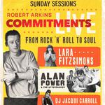 Robert Arkins Commitments Sunday Sessions