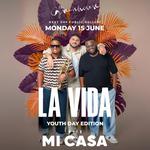 La Vida with Mi Casa