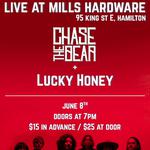 Chase the Bear + Lucky Honey Live at Mills Hardware
