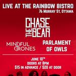 Chase the Bear, live at the Rainbow! wsg Mindful Drone + Parliament of owls