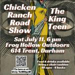 Chicken Ranch Road Show & The King Teen