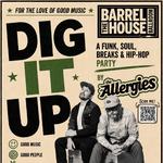 DIG IT UP (The Allergies DJ Set)