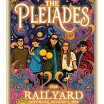 The Pleiades Live at The Railyard