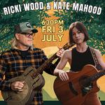 Kate Mahood & Ricki Wood: An Evening of Stories and Song