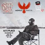 Midwest Martyr w/ Seize The Moment, & Miss Joshua