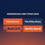 Minodrama Mini Tour 2026