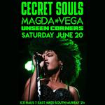 Cecret Souls, Magda Vega & Unseen Corners @ Ice Haus