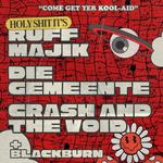 Durban Rock City Presents:  HOLY SH*T IT's  Ruff Majik | Die Gemeente | Crash and the Void