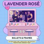 Bullets & Frames "Lavender Rosé"