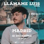 Madrid - Cepeda - Llámame Luis Tour