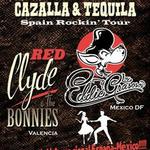 Cazalla & Tequila Spain Rockin' Tour 2026 – Red Clyde & The Bonnies + Eddie y Los Grasosos