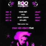 Roo Elizabeth + special guests Other Mother, Pale Dog-Violet Tour
