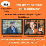 Steel and Nylon-String Guitar Workshop: Richard Gilewitz and Daniel Roest 