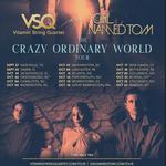 Crazy Ordinary World Tour