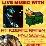 Tim Leland @ KIWAMI Ramen & Sushi