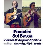 Piccolini y Sol Bassa