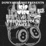 Kid Vibe & Friends (PT. 3) @ The Shop On W