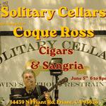 Solitary Cellars "Cigars & Sangria" Night!