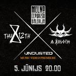 UNDUSTED  + THURSDAY 12TH + A XOLOTH [Jelgava]