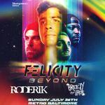 FELICITY w/ RODERIK and Breezy Supreme