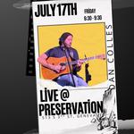 Dan Colles Live at Preservation
