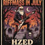 Riffmass in July 