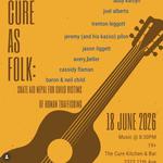 Cure as Folk Fundraiser