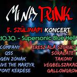 MiNaPunk 5. szülinapi koncert | Supersonic - Blue Hell & KVLT