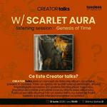 Creator Talks w/ Scarlet Aura