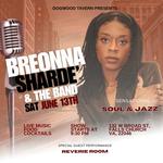 Breonna Sharde’ & The Band @ Dogwood Tavern 