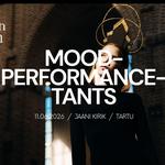 MOOD-PERFORMANCE-TANTS