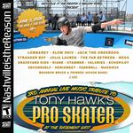 3rd Annual Tony Hawk's Pro Skater Tribute