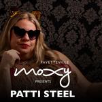 Moxy Fayetteville presents Patti Steel 
