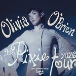 Olivia O'Brien presents The PIXIE Tour