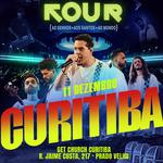 TOUR MORADA CURITIBA { AO SENHOR • AOS SANTOS • AO MUNDO }
