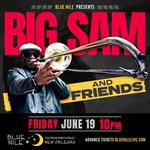 Big Sam & Friends