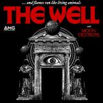 THE WELL + MOON DESTROYS at Fairborn Phoenix