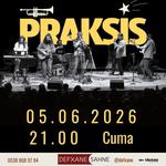 Praksis İzmir Konseri