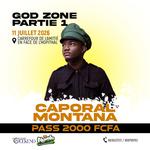 Caporal Montana au GOD ZONE 2026